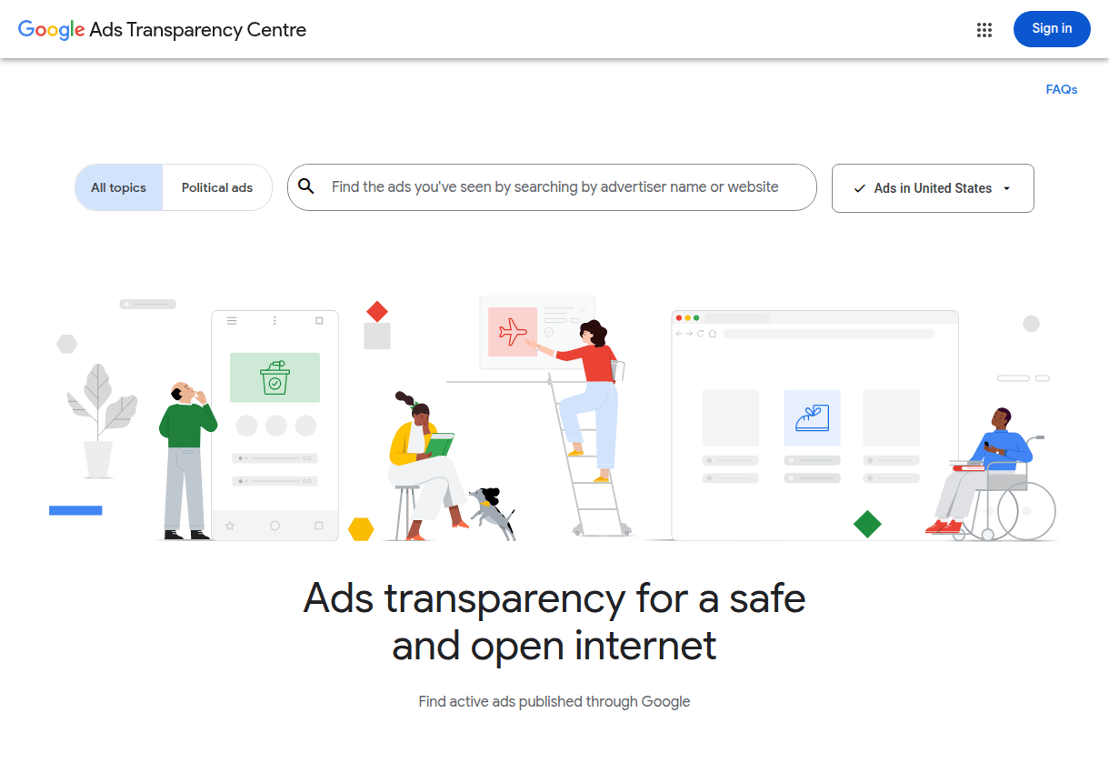 Google's Ads Transparency Center for searching any advertiser's ads